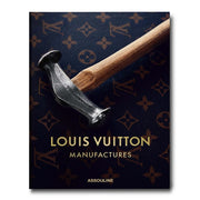LOUIS VUITTON MANIFACTURES