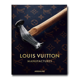 LOUIS VUITTON MANIFACTURES